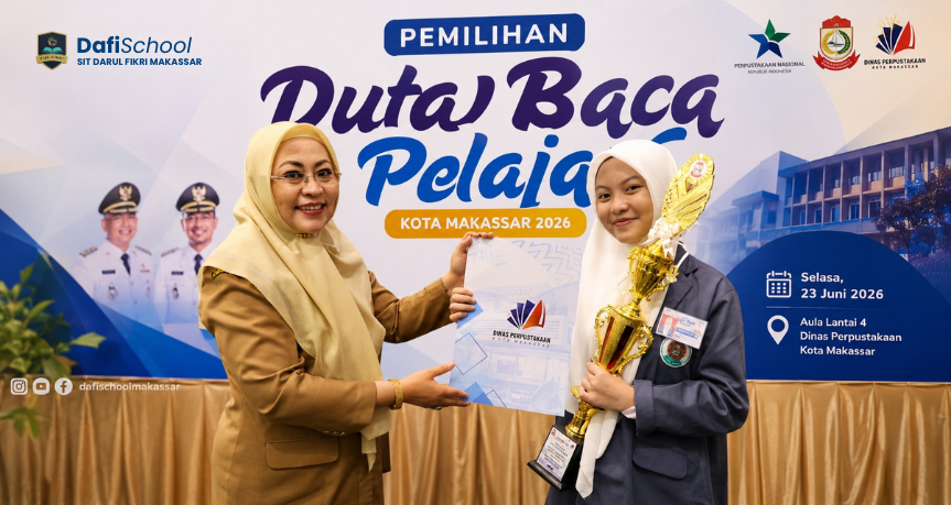 Melalui Proses Seleksi Ketat, Murid SMA IT Darul Fikri Makassar Raih Juara 3 Duta Baca Pelajar Kota Makassar 2026